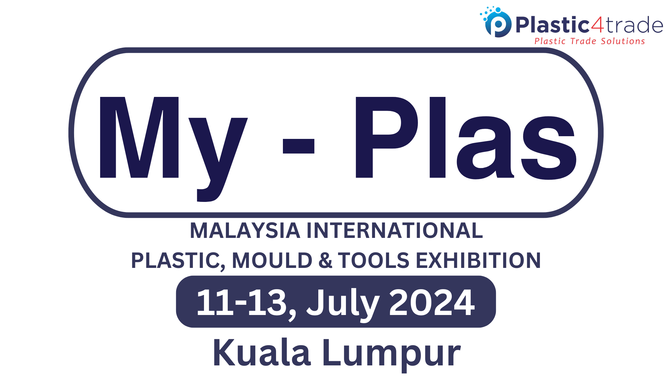 Malaysia International Plastic, Mould & Tools Exhibition - 2024 