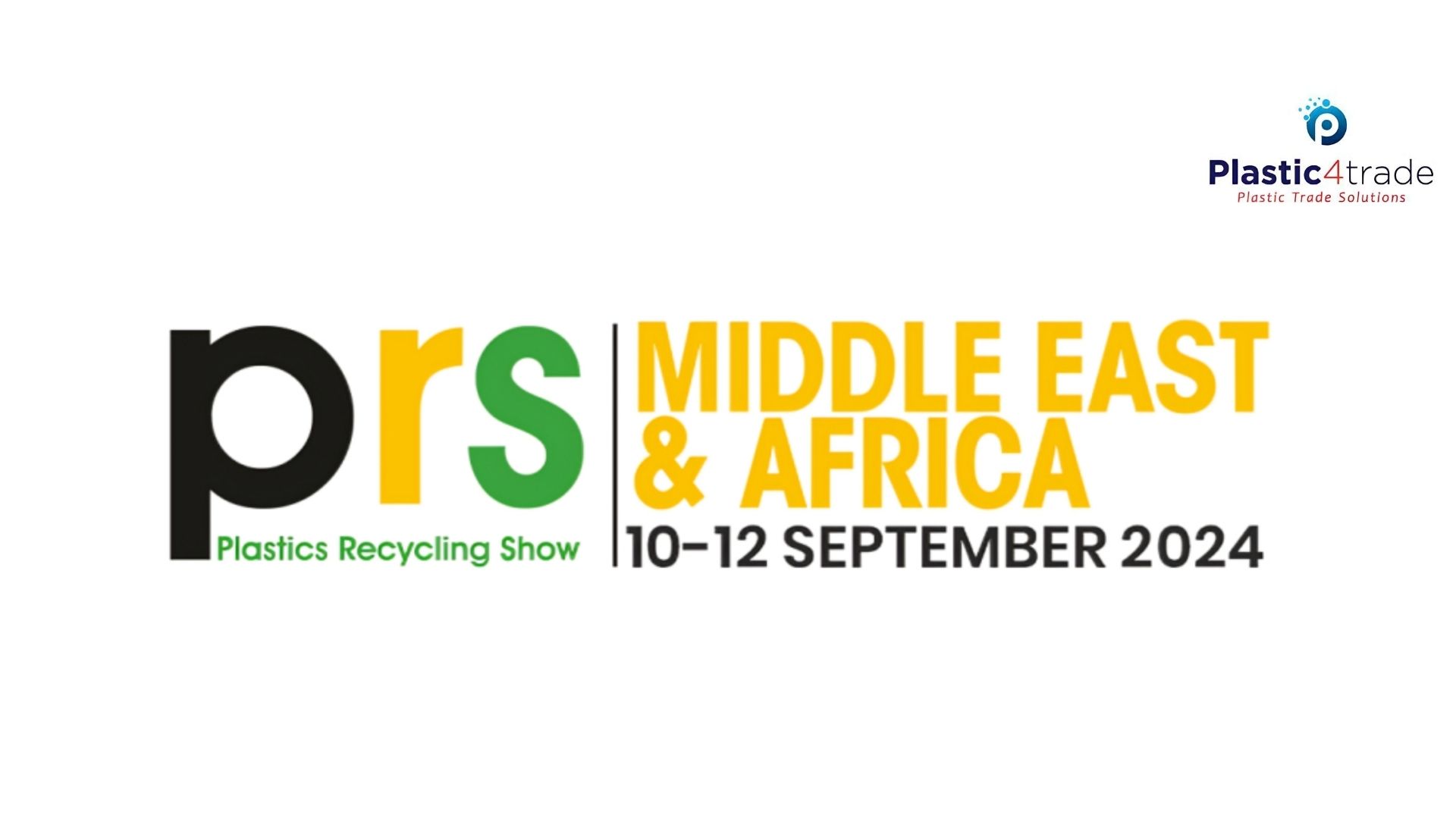 Plastics Recycling Show Middle East & Africa 2024 Dubai 